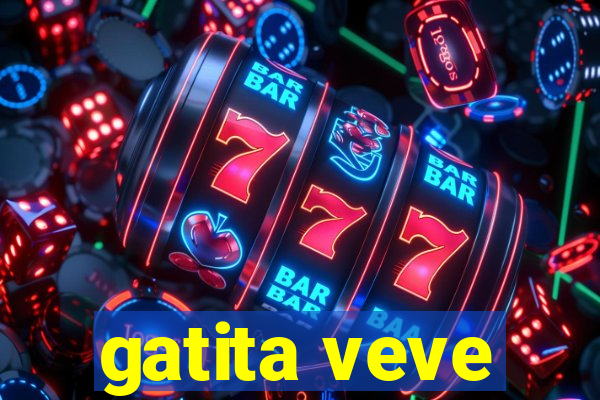 gatita veve